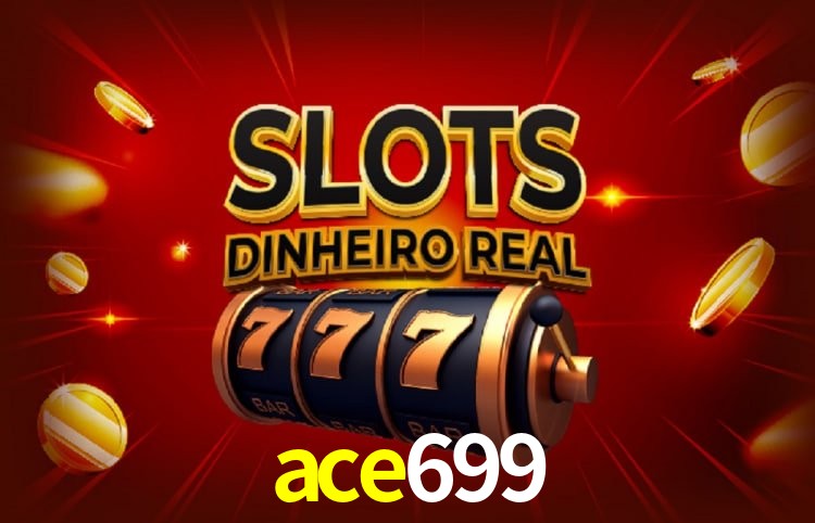 Sinta a adrenalina dos jogos de cassino com ace699